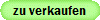 zu verkaufen